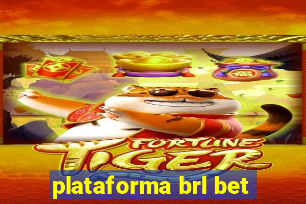 plataforma brl bet