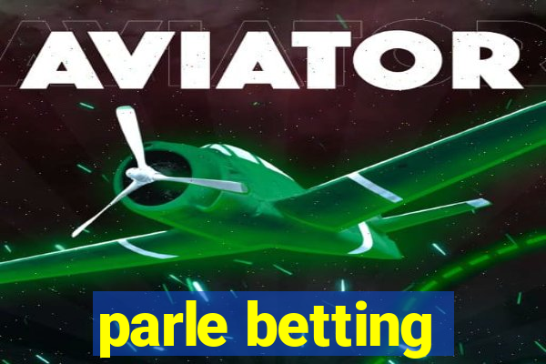 parle betting