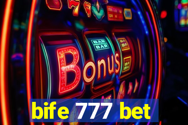 bife 777 bet