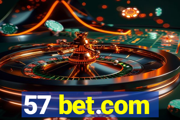 57 bet.com