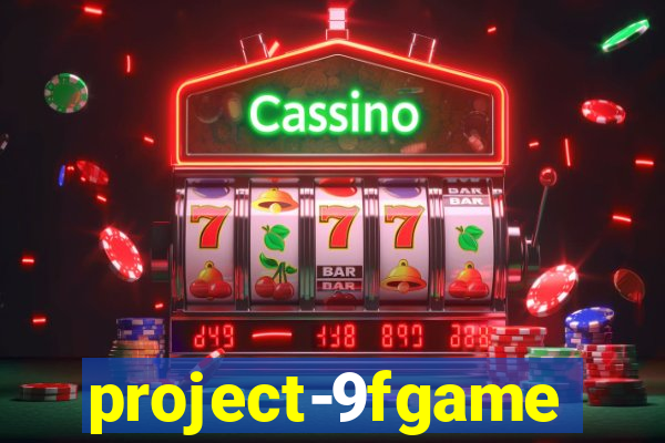 project-9fgame