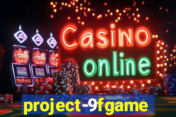 project-9fgame