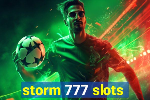 storm 777 slots