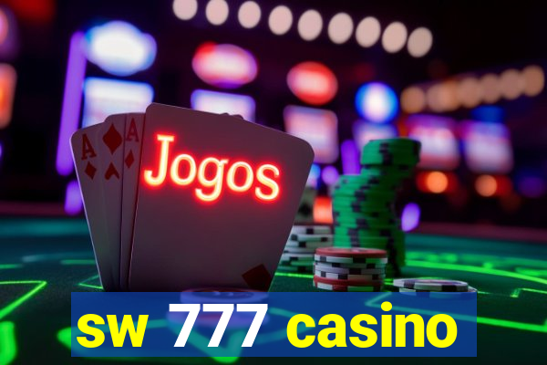 sw 777 casino