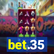 bet.35