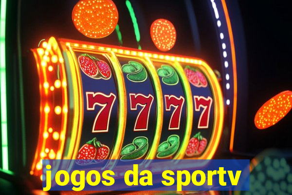 jogos da sportv