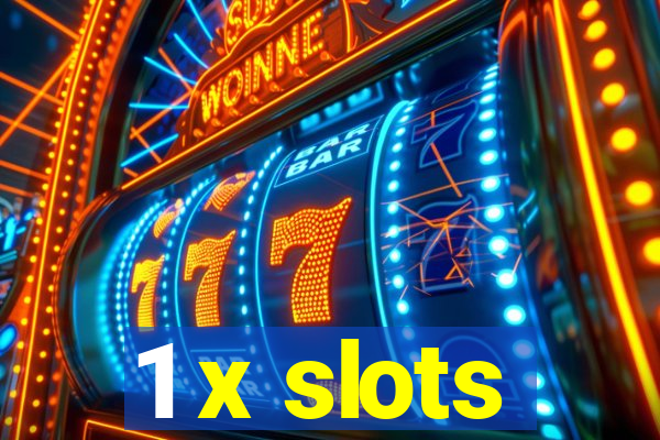 1 x slots