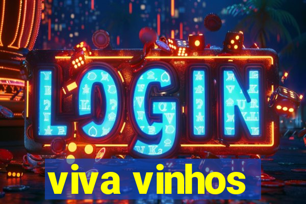 viva vinhos