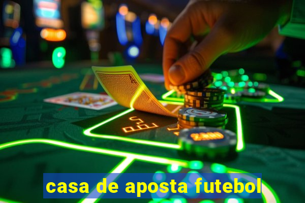 casa de aposta futebol