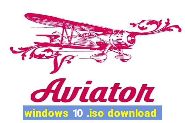 windows 10 .iso download