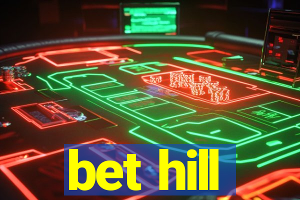 bet hill