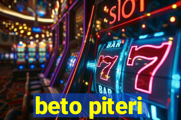 beto piteri