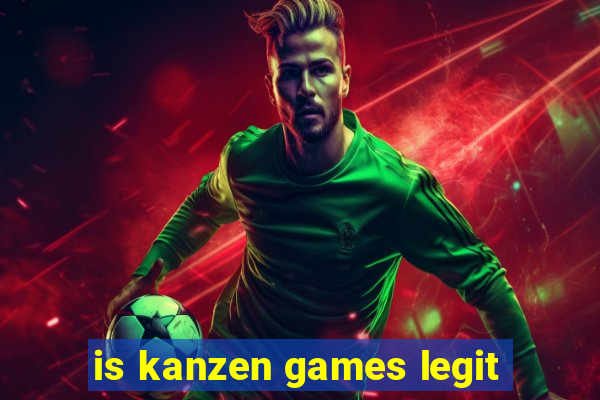 is kanzen games legit