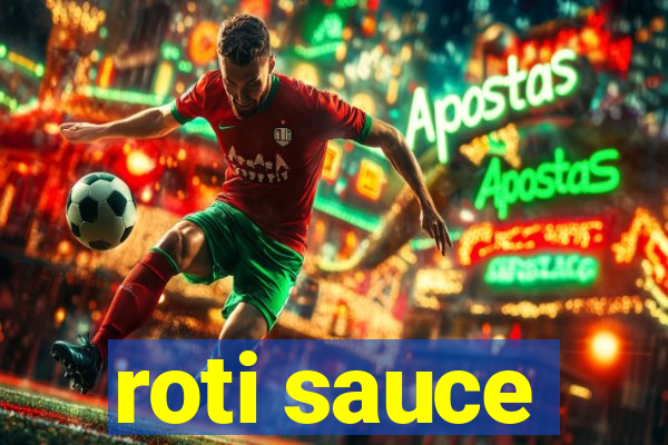 roti sauce