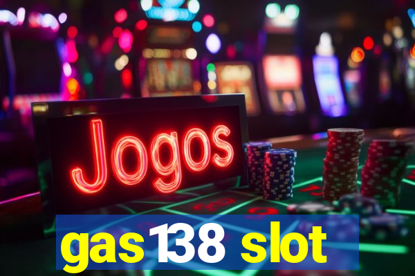 gas138 slot