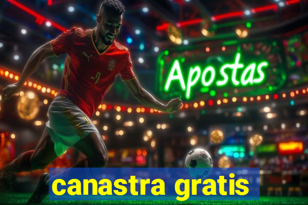 canastra gratis