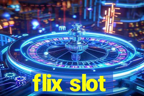 flix slot