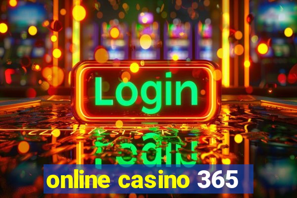 online casino 365