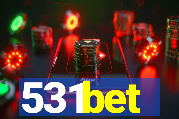 531bet