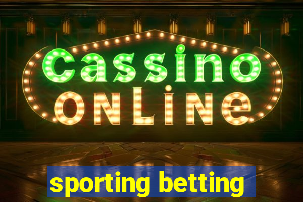 sporting betting