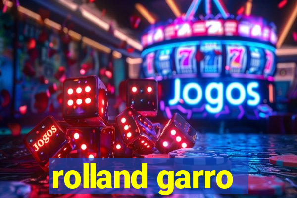 rolland garro