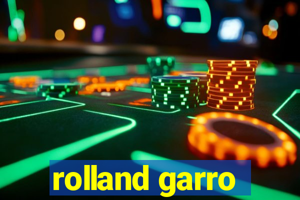 rolland garro