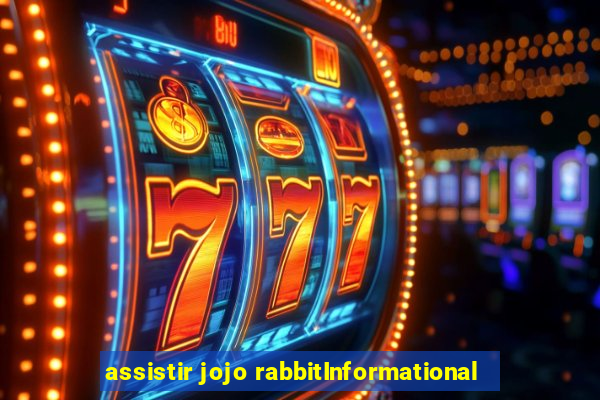 assistir jojo rabbitInformational