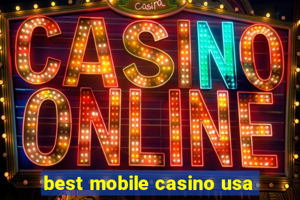 best mobile casino usa