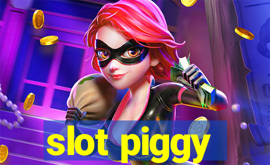 slot piggy