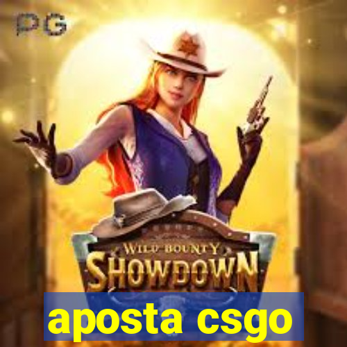 aposta csgo