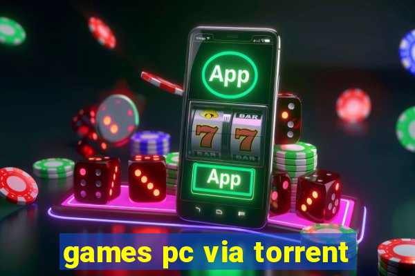 games pc via torrent