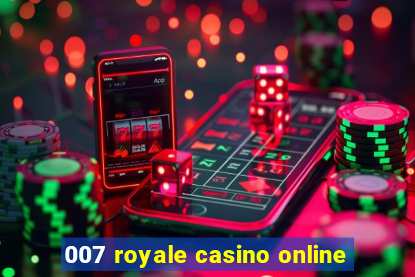 007 royale casino online