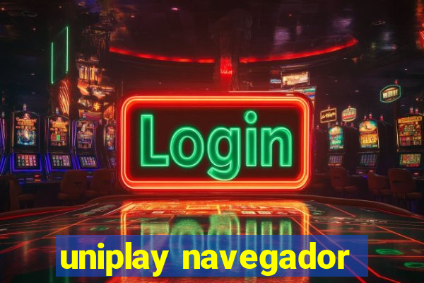 uniplay navegador