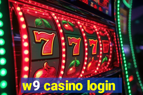 w9 casino login