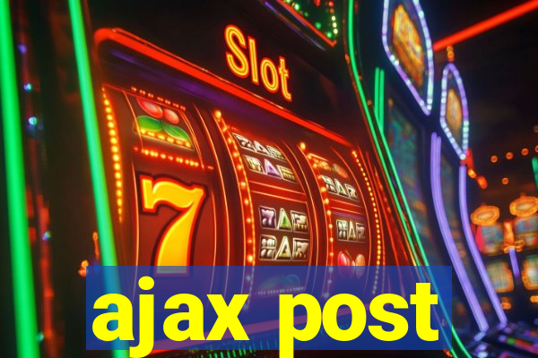 ajax post