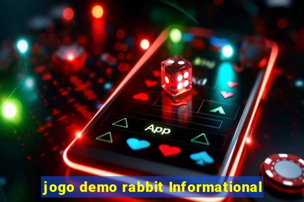 jogo demo rabbit Informational