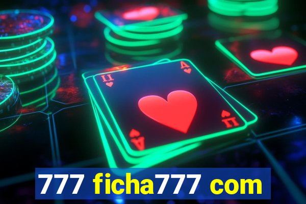 777 ficha777 com