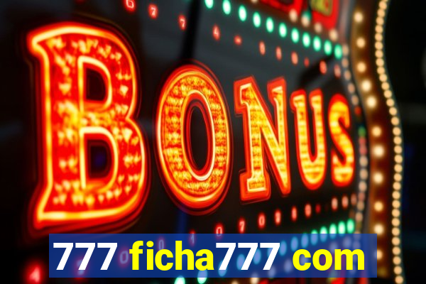 777 ficha777 com