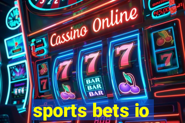 sports bets io