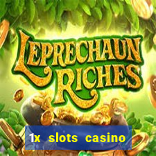 1x slots casino официальный сайт