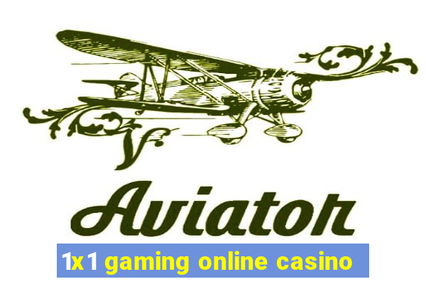 1x1 gaming online casino