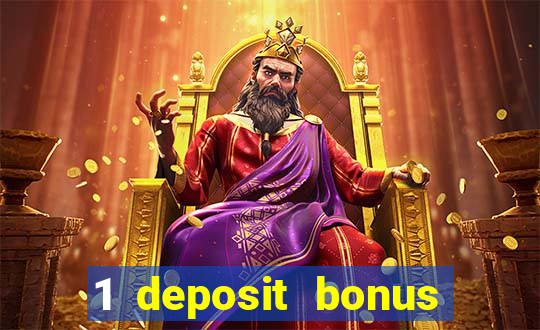 1 deposit bonus casino canada