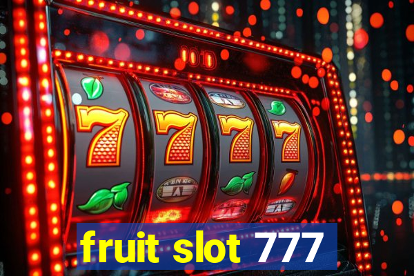 fruit slot 777