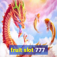 fruit slot 777