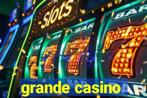 grande casino