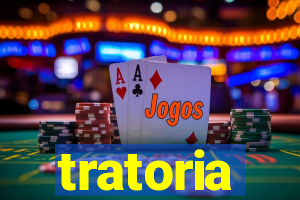 tratoria