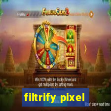 filtrify pixel