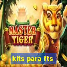 kits para fts