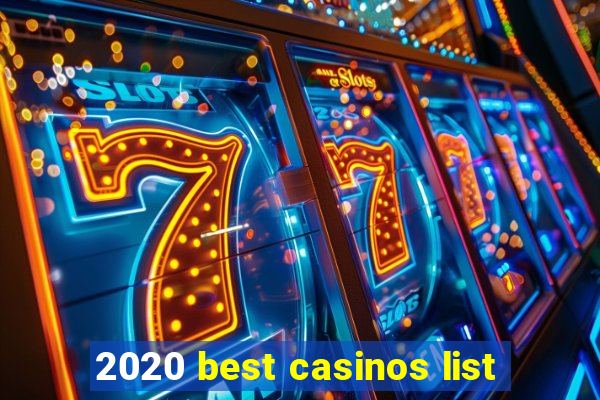 2020 best casinos list