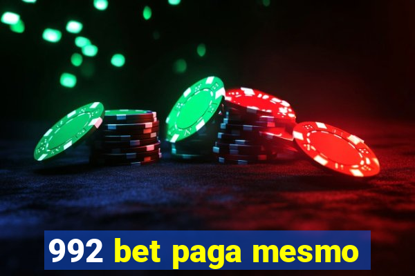 992 bet paga mesmo